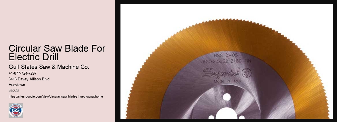 Circular Saw Blade For Electric Drill