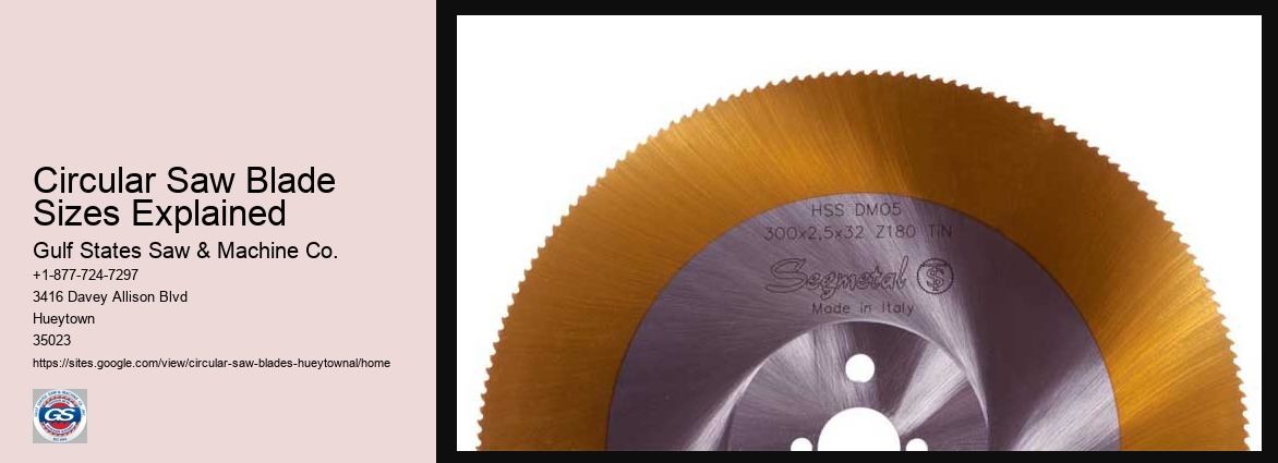 Circular Saw Blade Sizes Explained